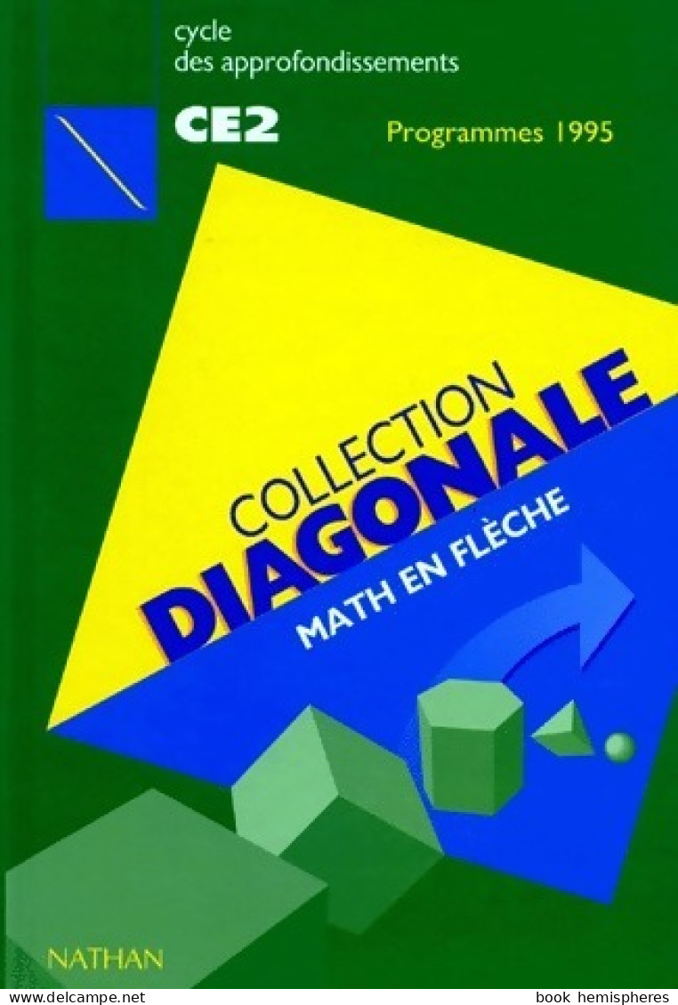 Diagonale CE2 (1995) De Collectif - 6-12 Years Old