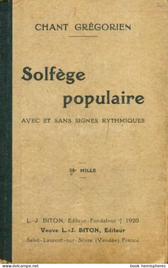 Chant Grégorien : Solfège Populaire (1920) De Collectif - Musik