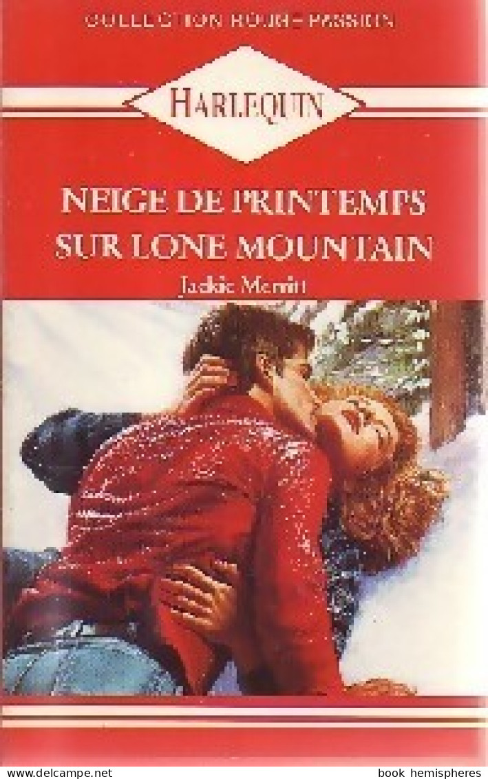 Neige De Printemps Sur Lone Moutain (1990) De Jackie Merritt - Romantique