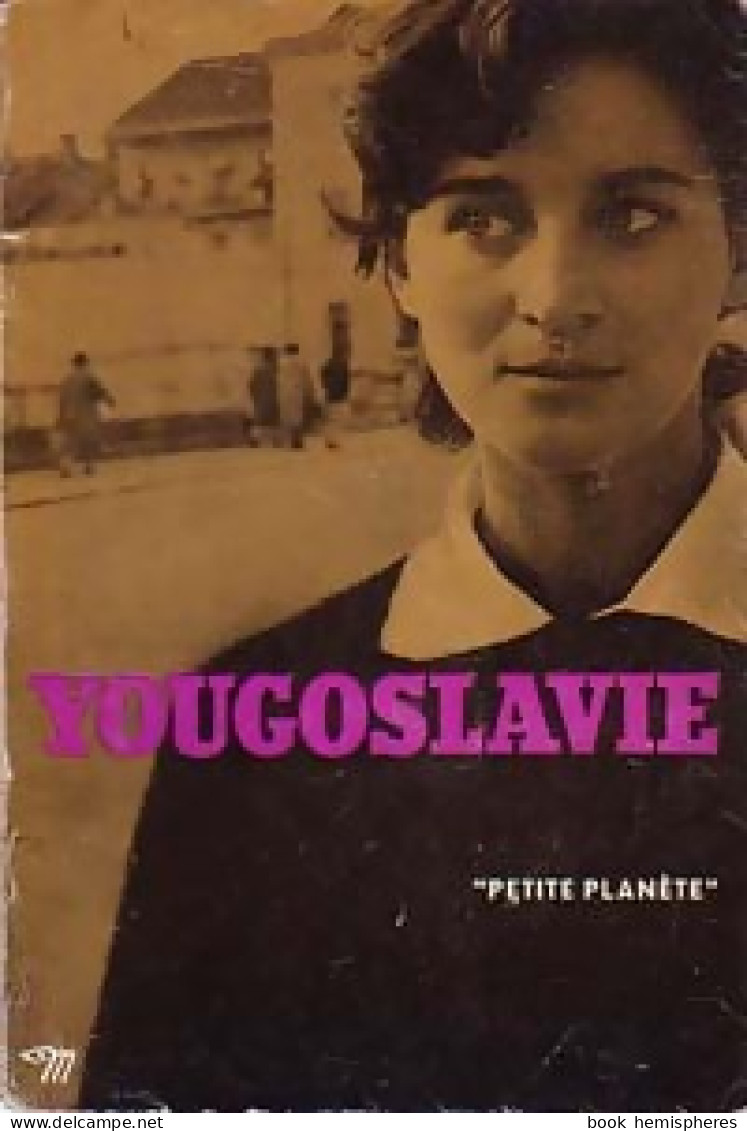 Yougoslavie (1960) De Jean-Marie Pontault - Géographie