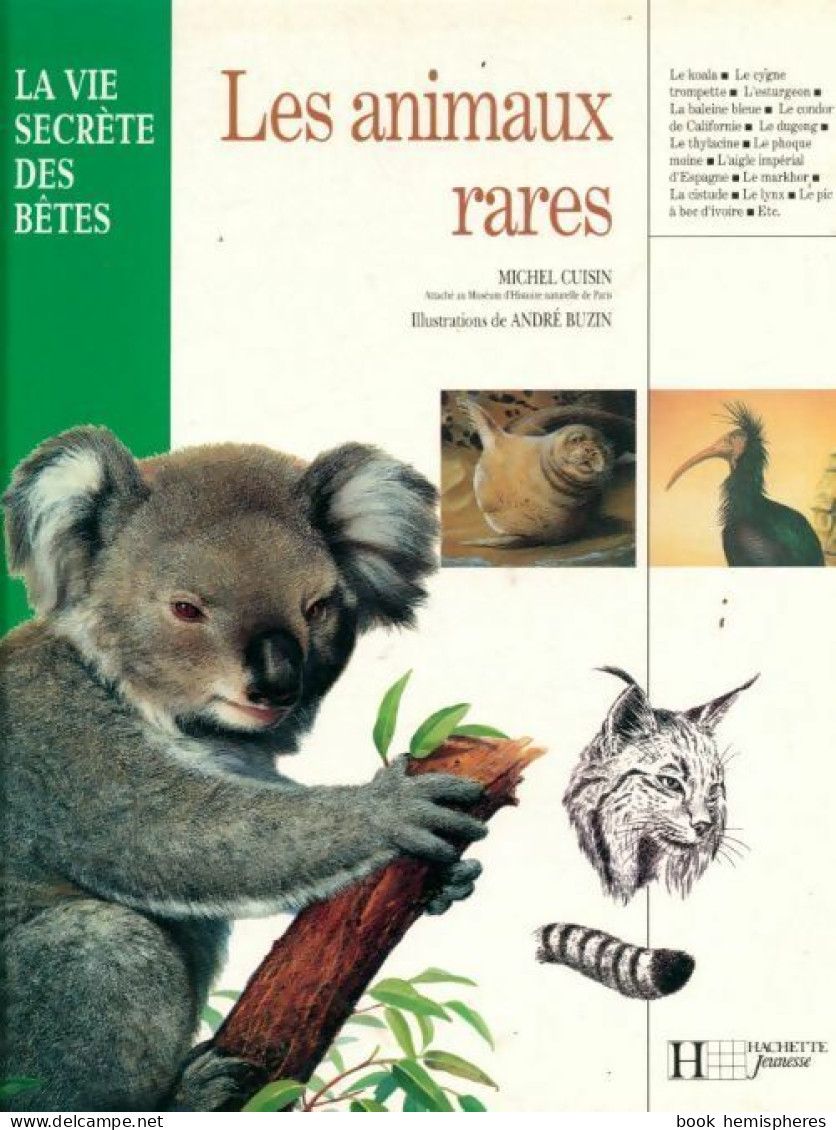 Les Animaux Rares (1994) De Michel Cuisin - Animaux
