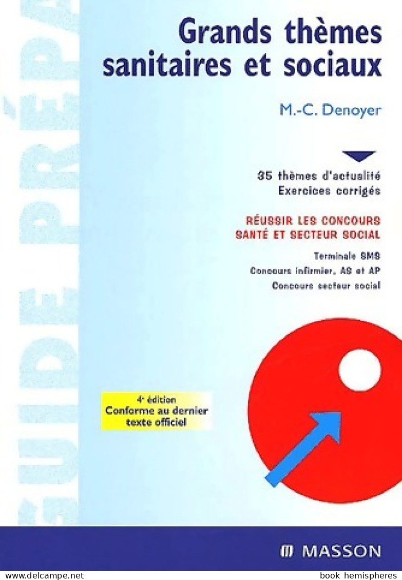 Grands Thèmes Sanitaires Et Sociaux (2003) De Marie-Christine Denoyer - Non Classés