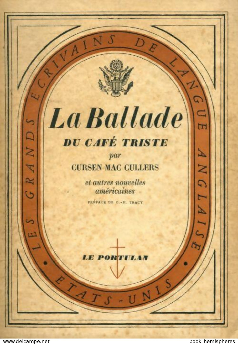 La Ballade Du Café Triste (1946) De Carson McCullers - Nature