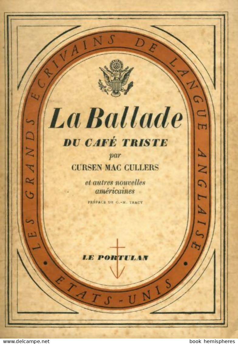 La Ballade Du Café Triste (1946) De Carson McCullers - Natur