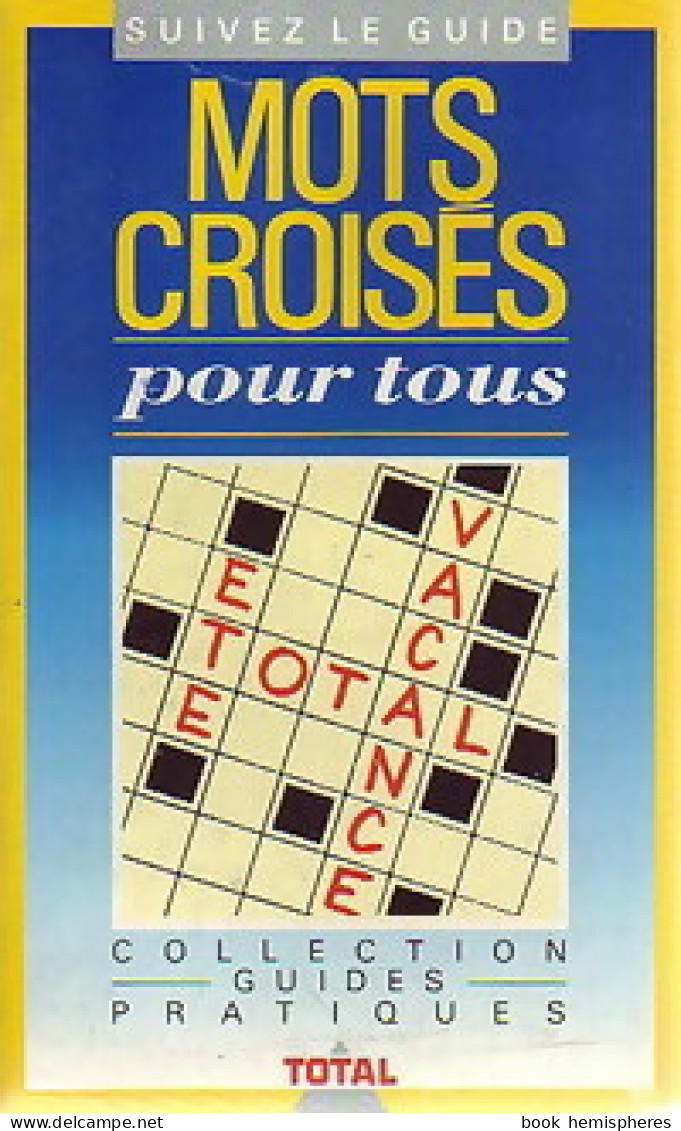 Mots Croisés Pour Tous (1989) De Jean-Claude Barthel - Voyages