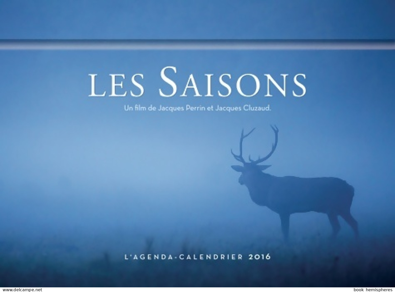 L'agenda-calendrier 2016 Les Saisons (2015) De Collectif - Voyages