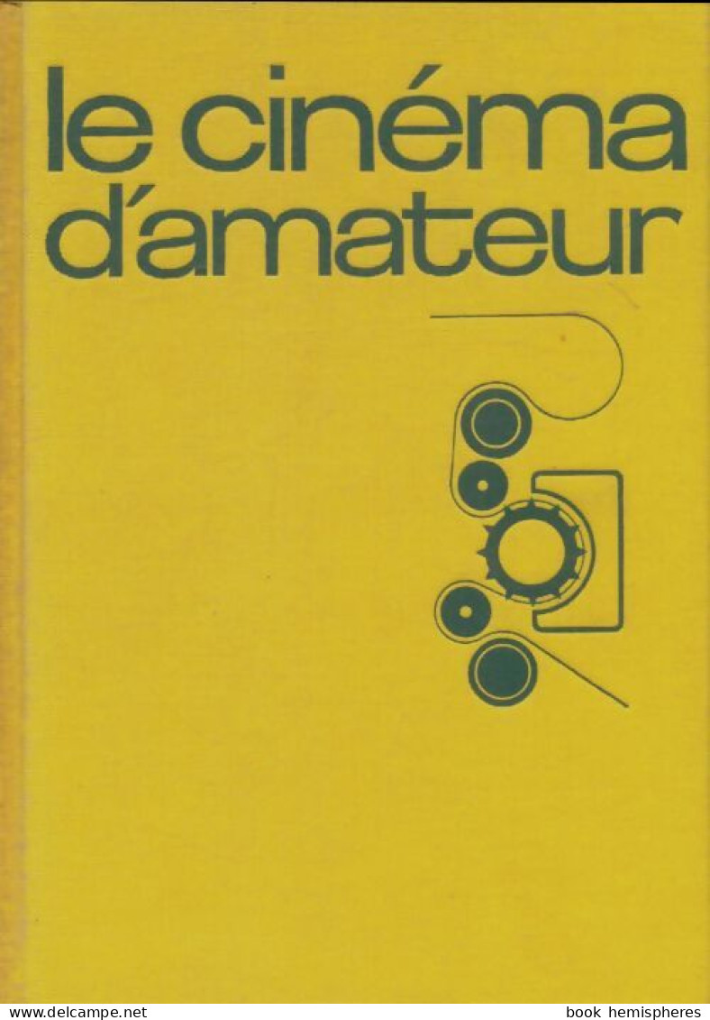 Le Cinéma D'amateur (1969) De Georges Régnier - Kino/TV