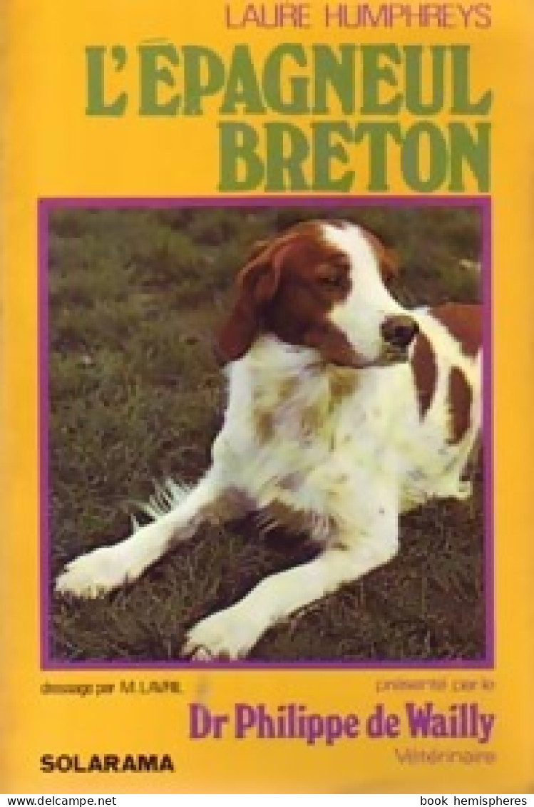 L'épagneul Breton (1975) De Laude Humphreys - Dieren