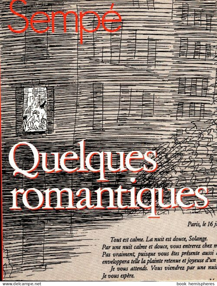 Quelques Romantiques (1991) De Sempé - Humour