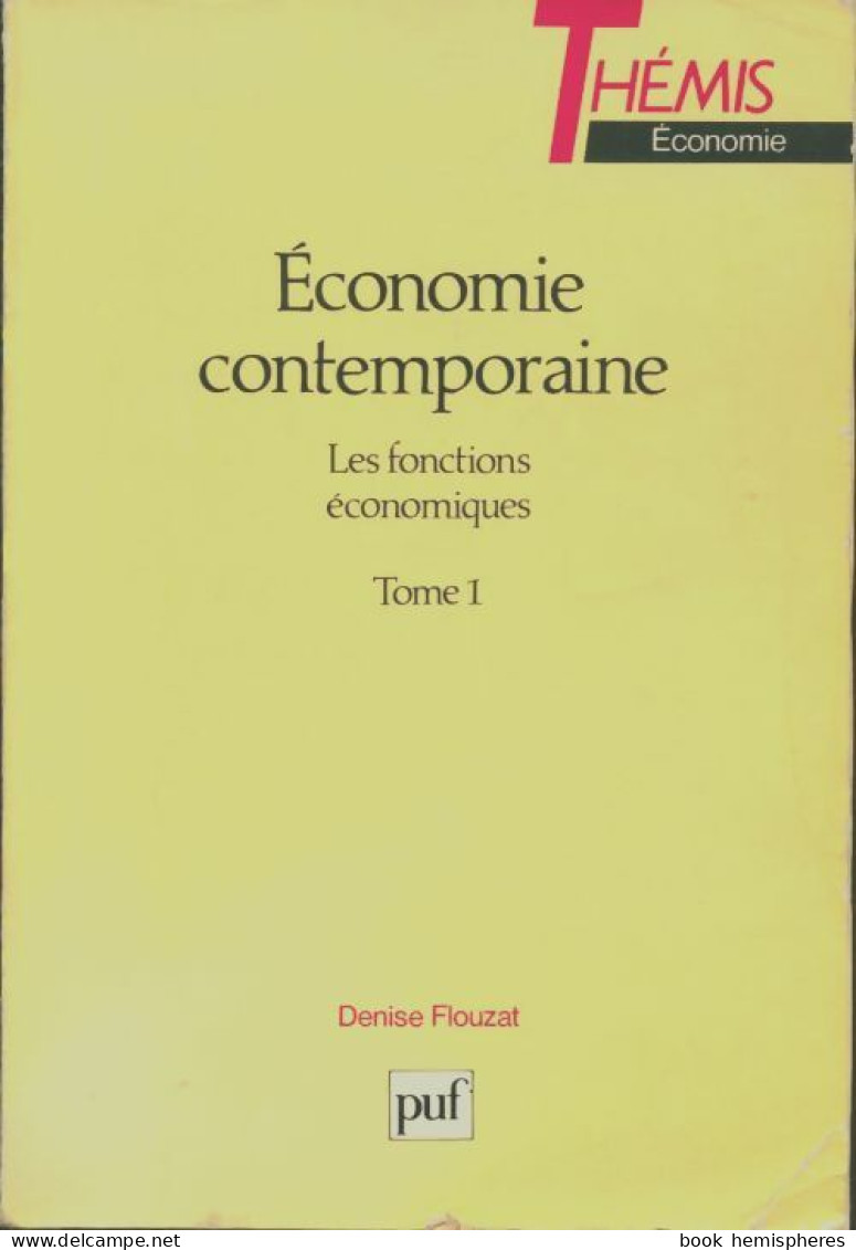 Thémis (1990) De Denise Flouzat - Economie