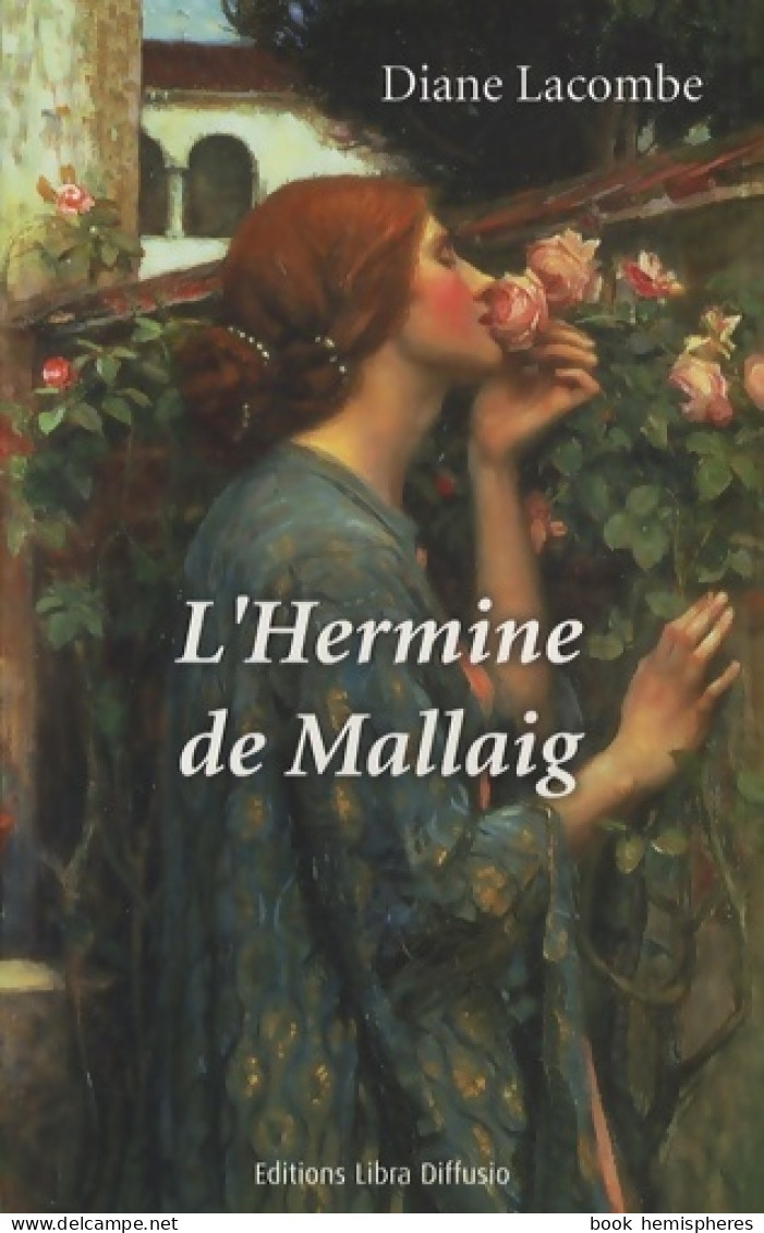 L'hermine De Mallaig (2008) De Diane Lacombe - Storici