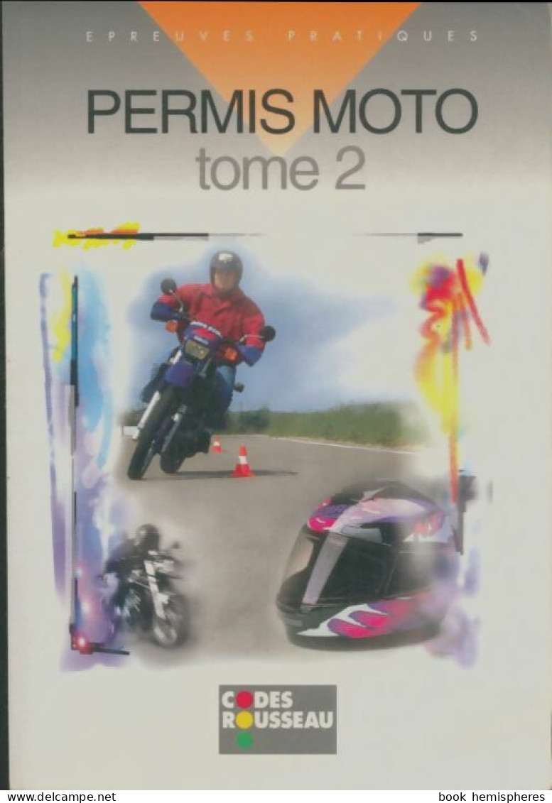 Permis Moto Tome Ii (0) De Collectif - Motorrad