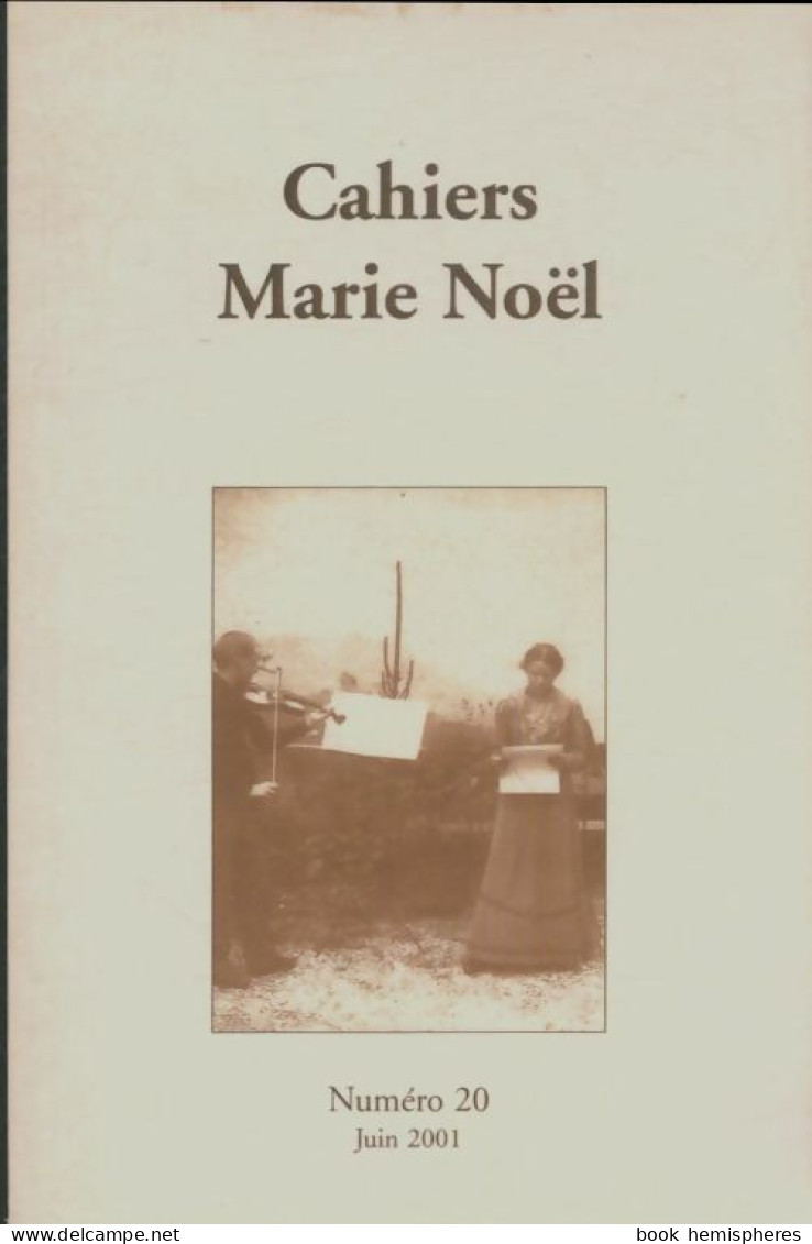 Cahiers Marie Noël N°20 (2001) De Collectif - Religion