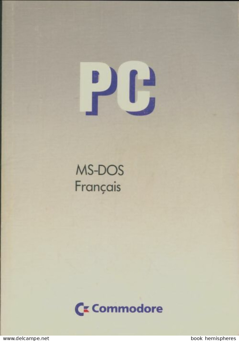 Ms-Dos Français (0) De Collectif - Informatik