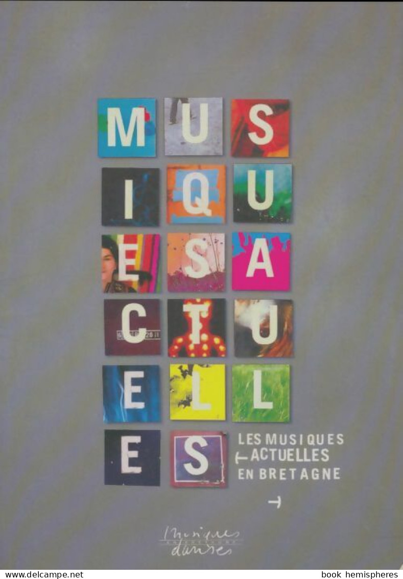 Musique Actuelles En Bretagne (2004) De Collectif - Música