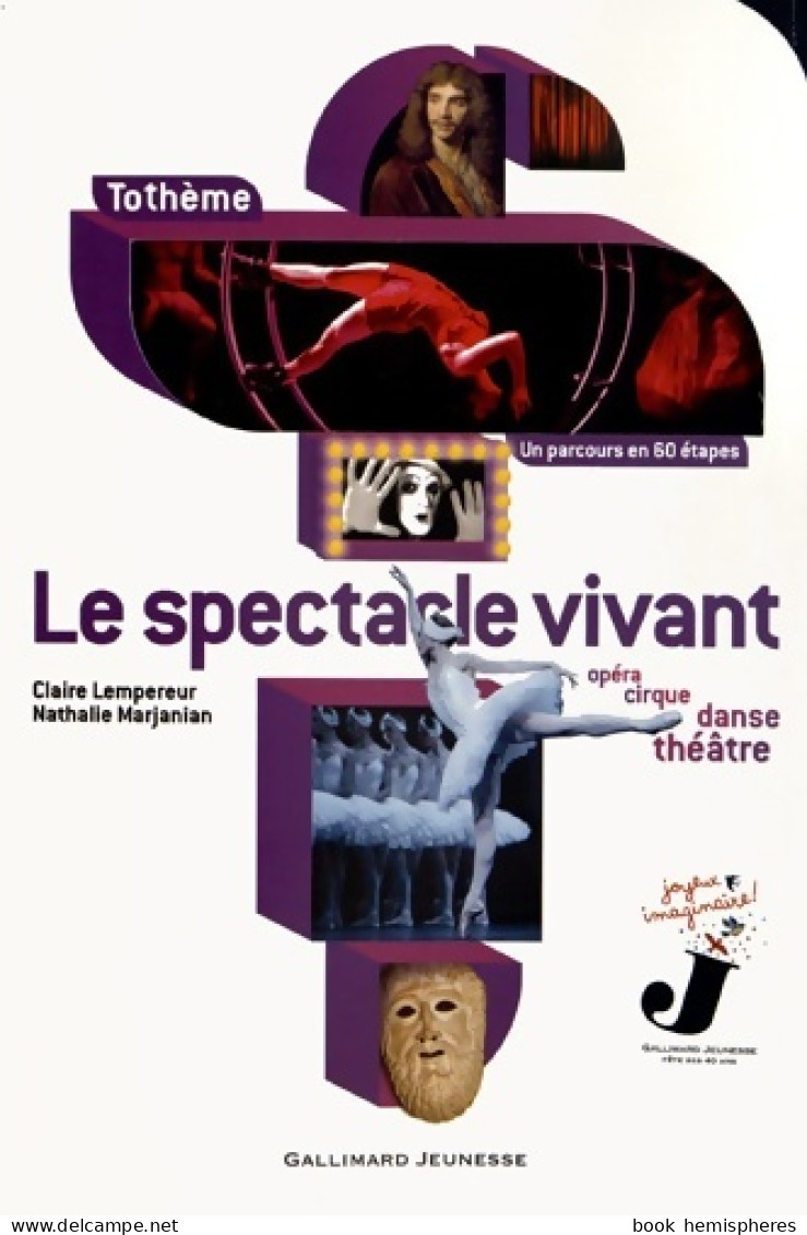Le Spectacle Vivant (2012) De Nathalie Marjanian - Other & Unclassified