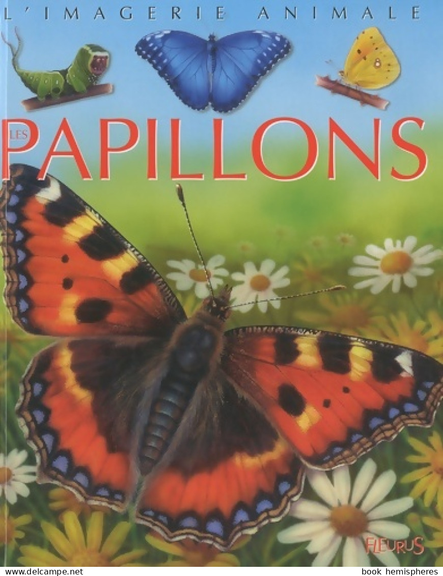 Les Papillons (2010) De Cathy Franco - Autres & Non Classés