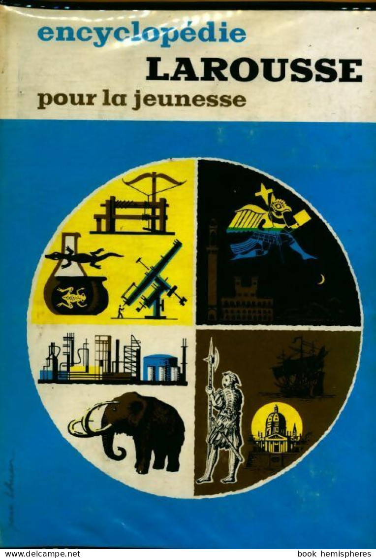 Encyclopédie Pour La Jeunesse Tome III (1960) De Collectif - Wörterbücher