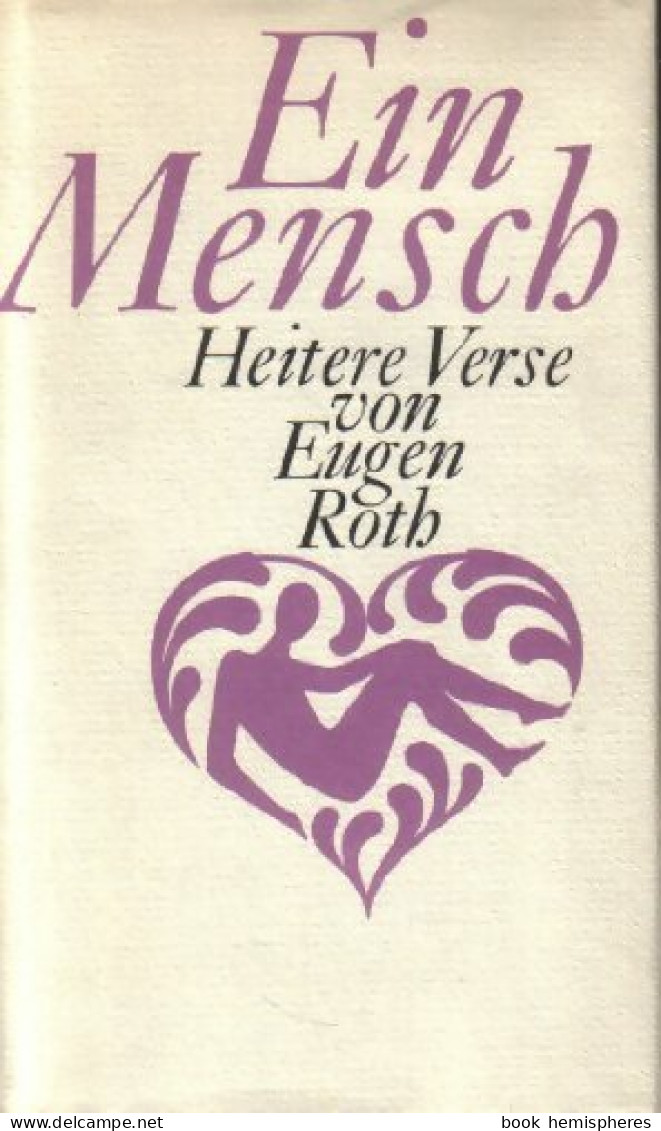 Heitere Verse Von Eugen Roth (0) De Ein Mensch - Andere & Zonder Classificatie