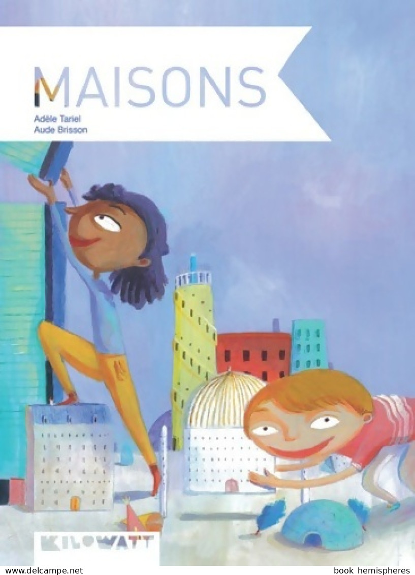 Maisons (2015) De Adèle Tariel - Autres & Non Classés