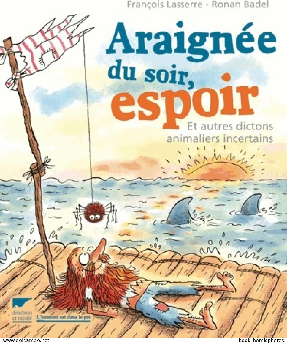 Araignée D'un Soir, Espoir (2015) De François Lasserre - Non Classificati