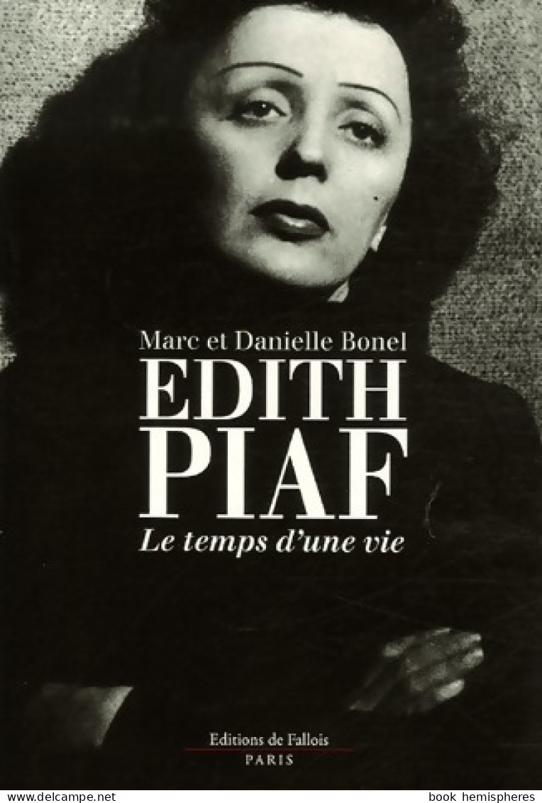 Edith Piaf. Le Temps D'une Vie (1993) De Marc Bonel - Musica