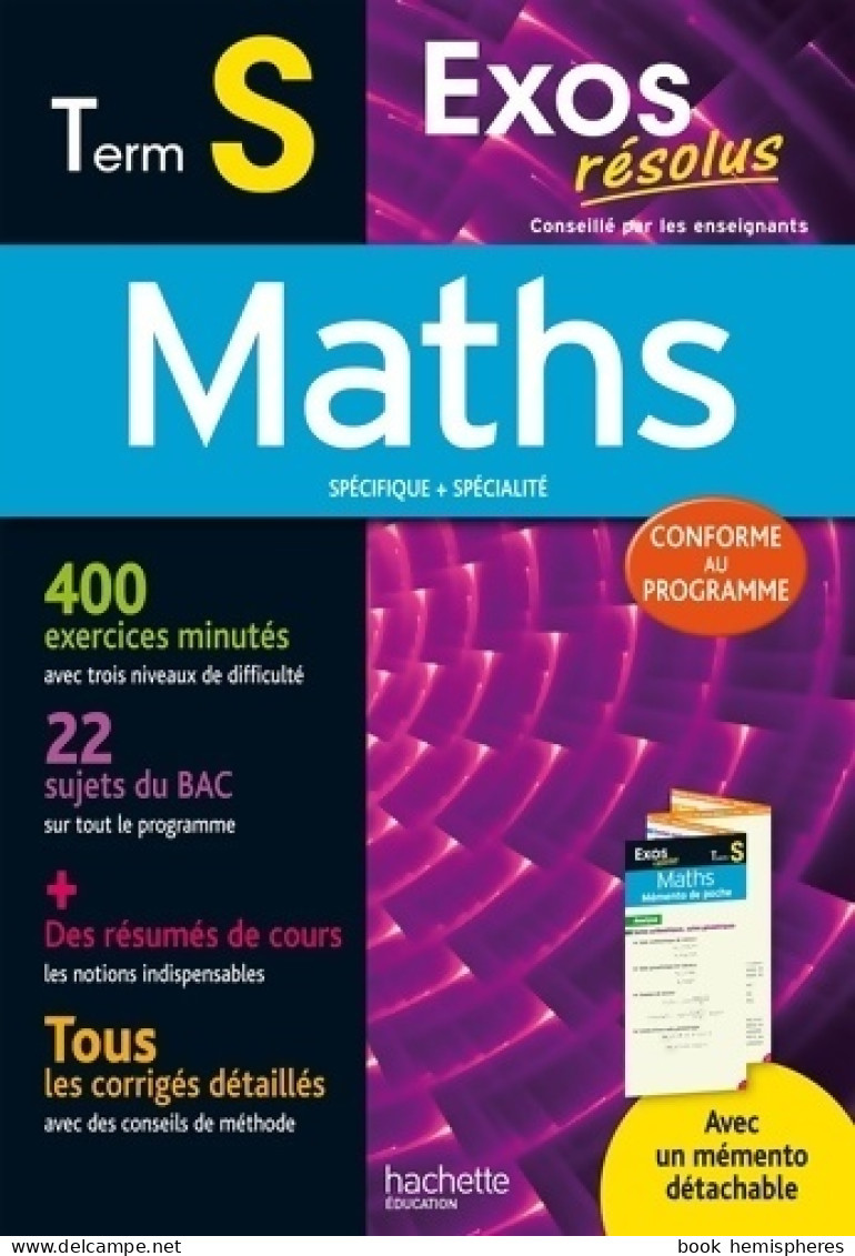 Exos Résolus Maths Term S (2015) De Claudine Renard - 12-18 Jahre