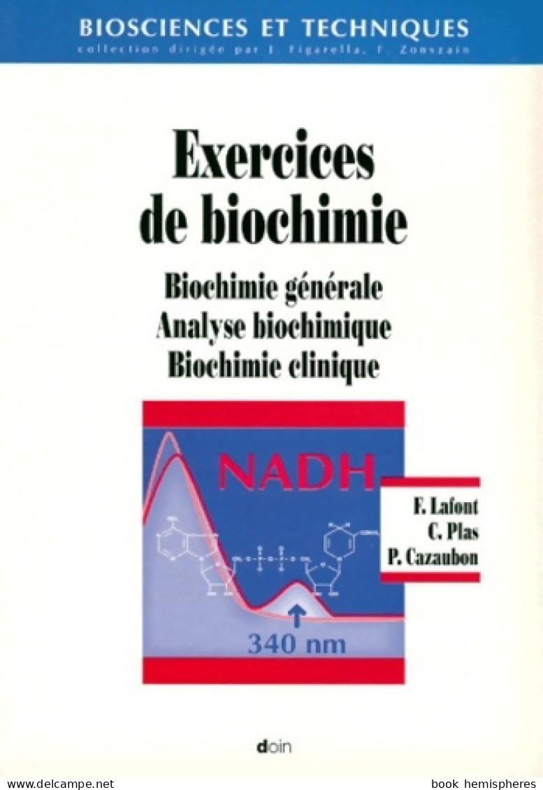 Biosciences Et Techniques (1999) De Françoise Lafont - 18 Ans Et Plus