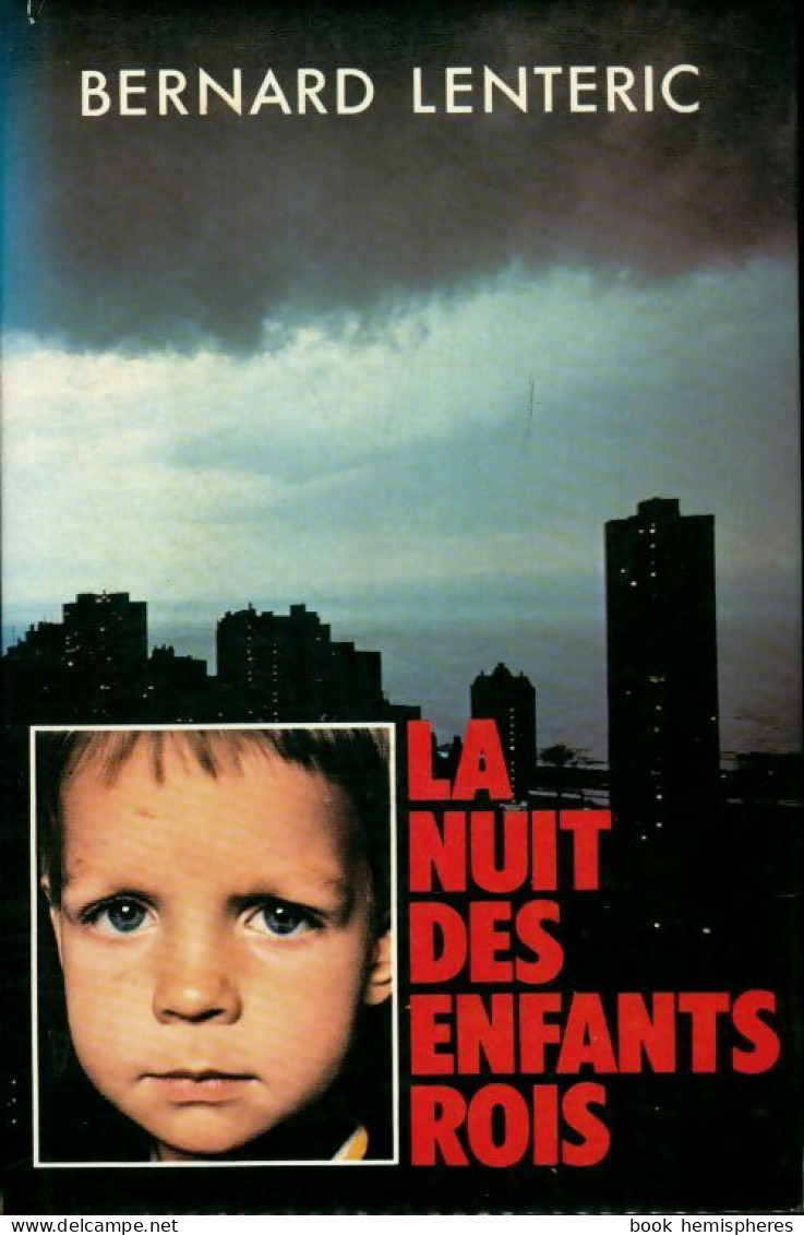 La Nuit Des Enfants Rois (1982) De Bernard Lenteric - Autres & Non Classés