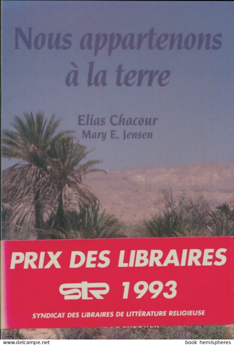 Nous Appartenons à La Terre (1992) De Elias Chacour - Religión