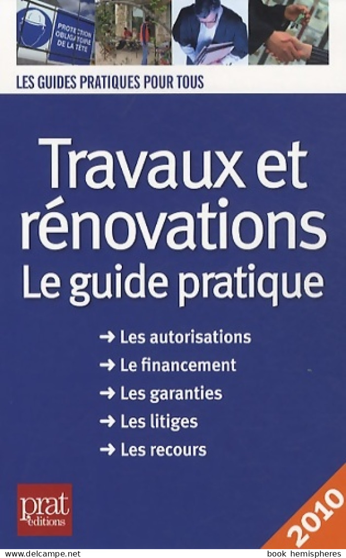 Travaux Et Rénovations (2010) De Sylvie Dibos-Lacroux - Recht