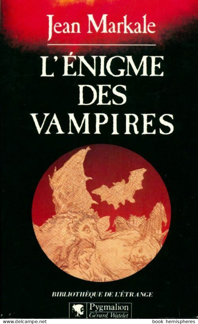 L'énigme Des Vampires (1996) De Jean Markale - Esoterismo