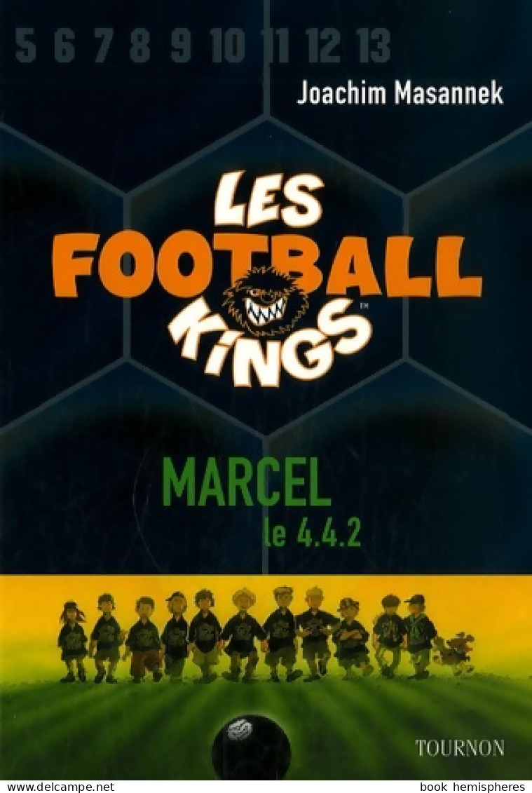 Marcel Le 4-4-2 (2007) De Joachim Masannek - Autres & Non Classés