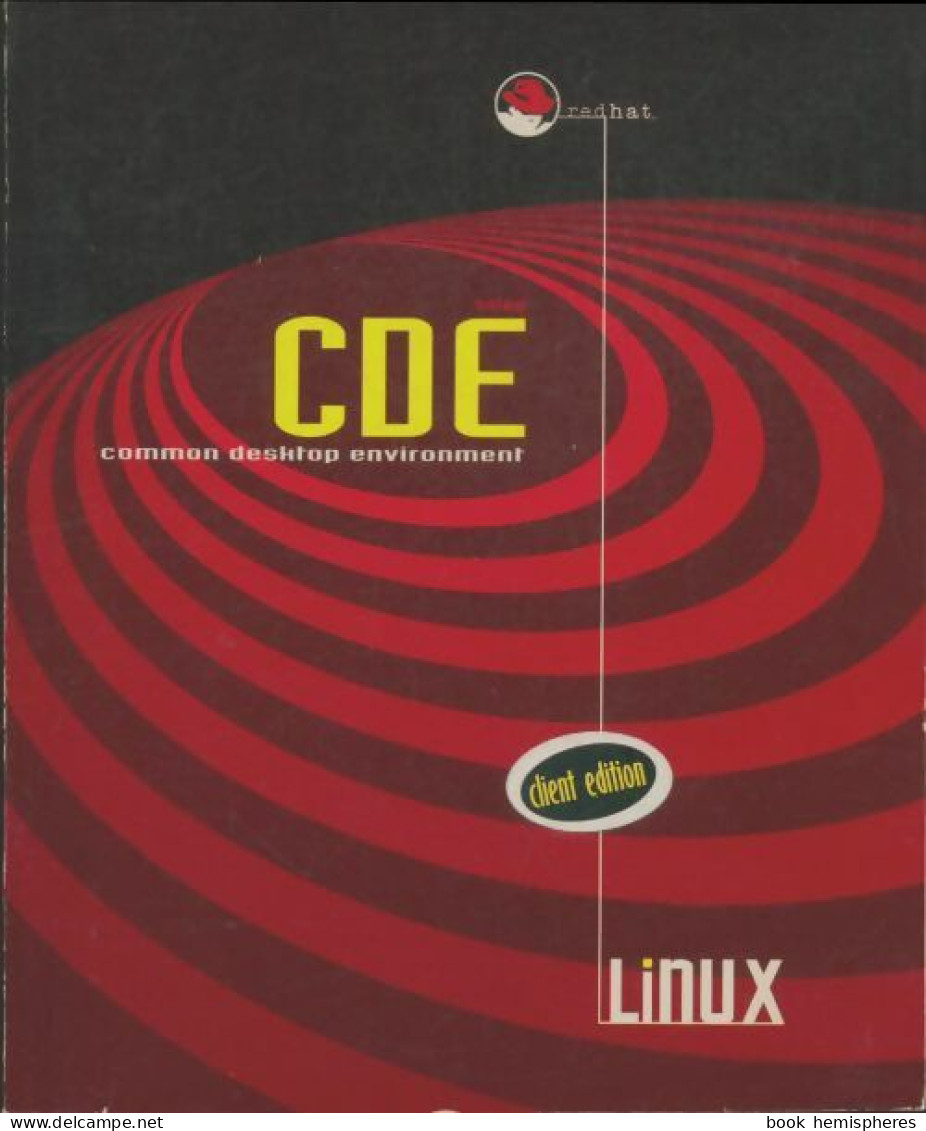 CDE Common Desktop Environment (1995) De Collectif - Informatica