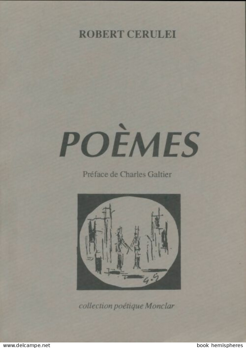 Poèmes (1989) De Robert Cerulei - Other & Unclassified