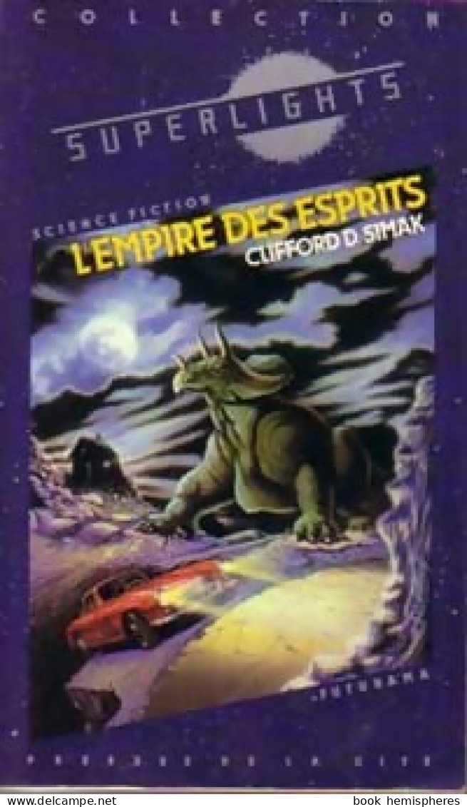 L'empire Des Esprits (1983) De Clifford Donald Simak - Altri & Non Classificati