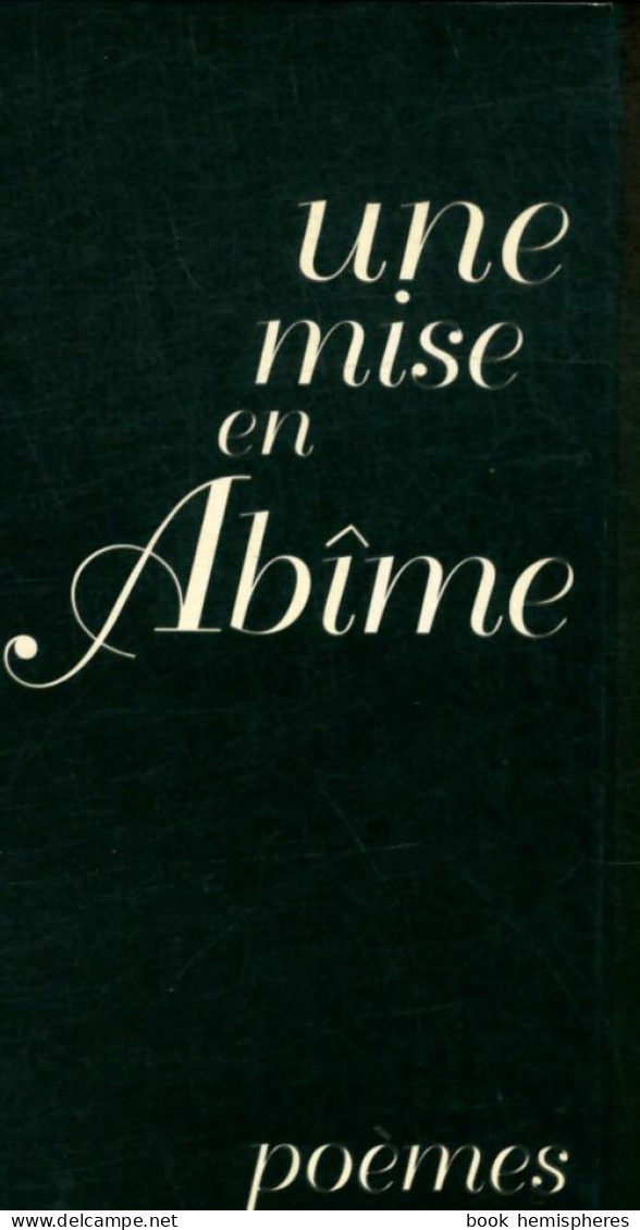 Une Mise En Abîme (1995) De Anita Gourden - Andere & Zonder Classificatie