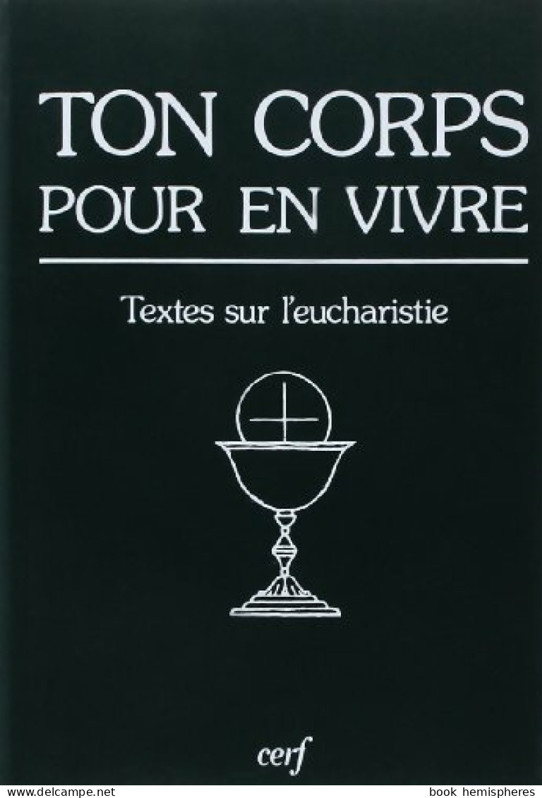 Ton Corps Pour En Vivre (1989) De Jean Dorcase - Godsdienst