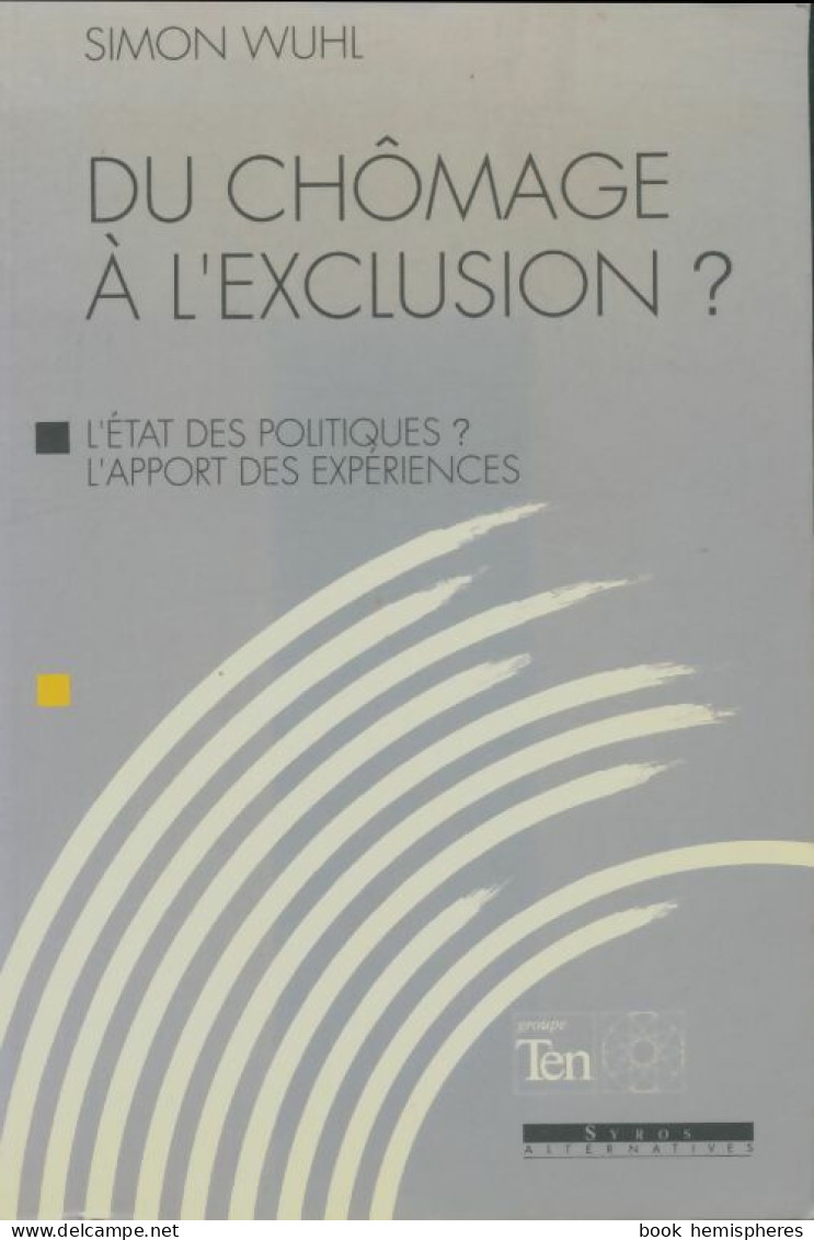 Du Chômage à L'exclusion? (1991) De Simon Wuhl - Handel