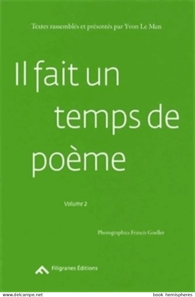 Il Fait Un Temps De Poème Tome II (2013) De Yvon Le Men - Andere & Zonder Classificatie