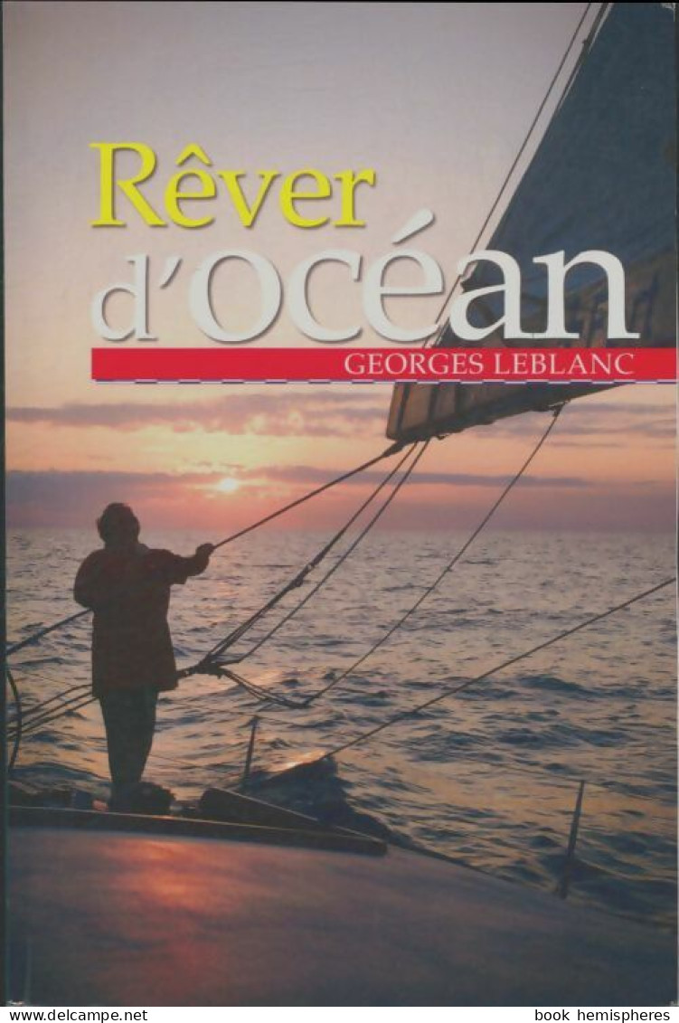 Rêver D'océans (2022) De Georges Leblanc - Sport