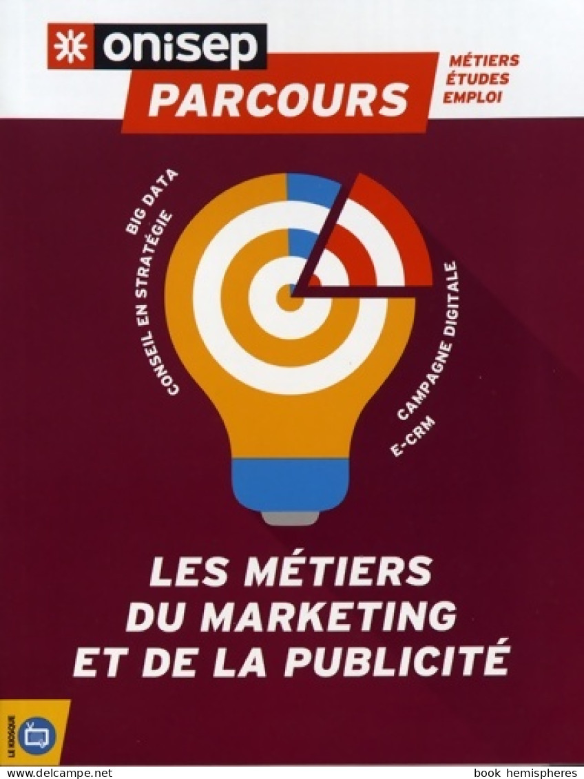 Les Métiers Du Marketing Et De La Publicité (2019) De Collectif - Non Classés