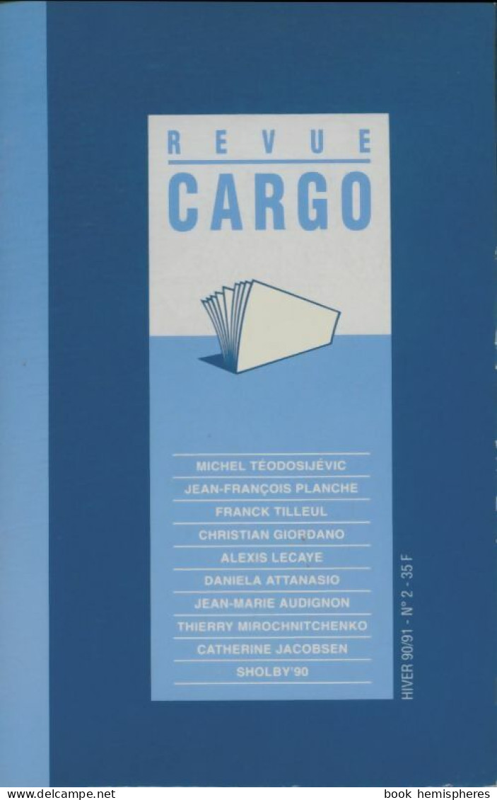 Revue Cargo N°2 (1990) De Collectif - Nature