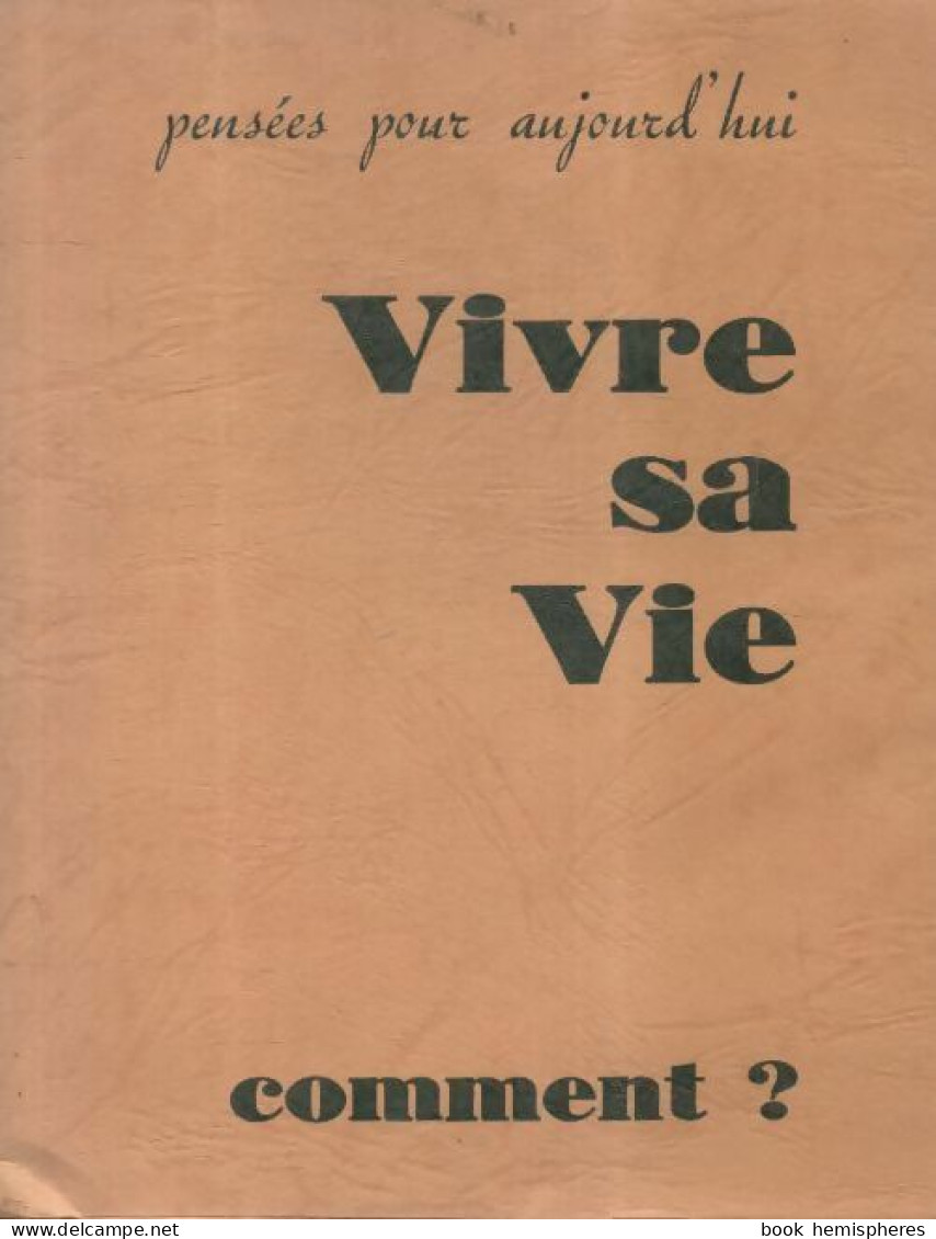 Vivre Sa Vie Comment ? (1973) De Collectif - Religion