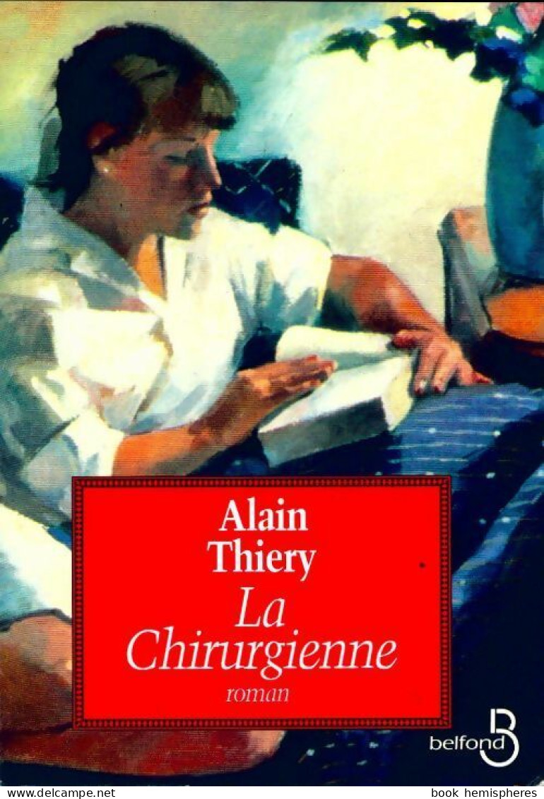 La Chirurgienne (1996) De Alain Thiery - Romantique