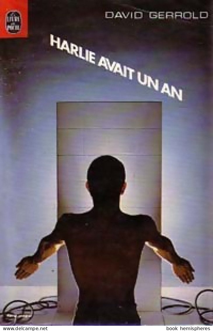 Harlie Avait Un An (1980) De David Gerrold - Other & Unclassified