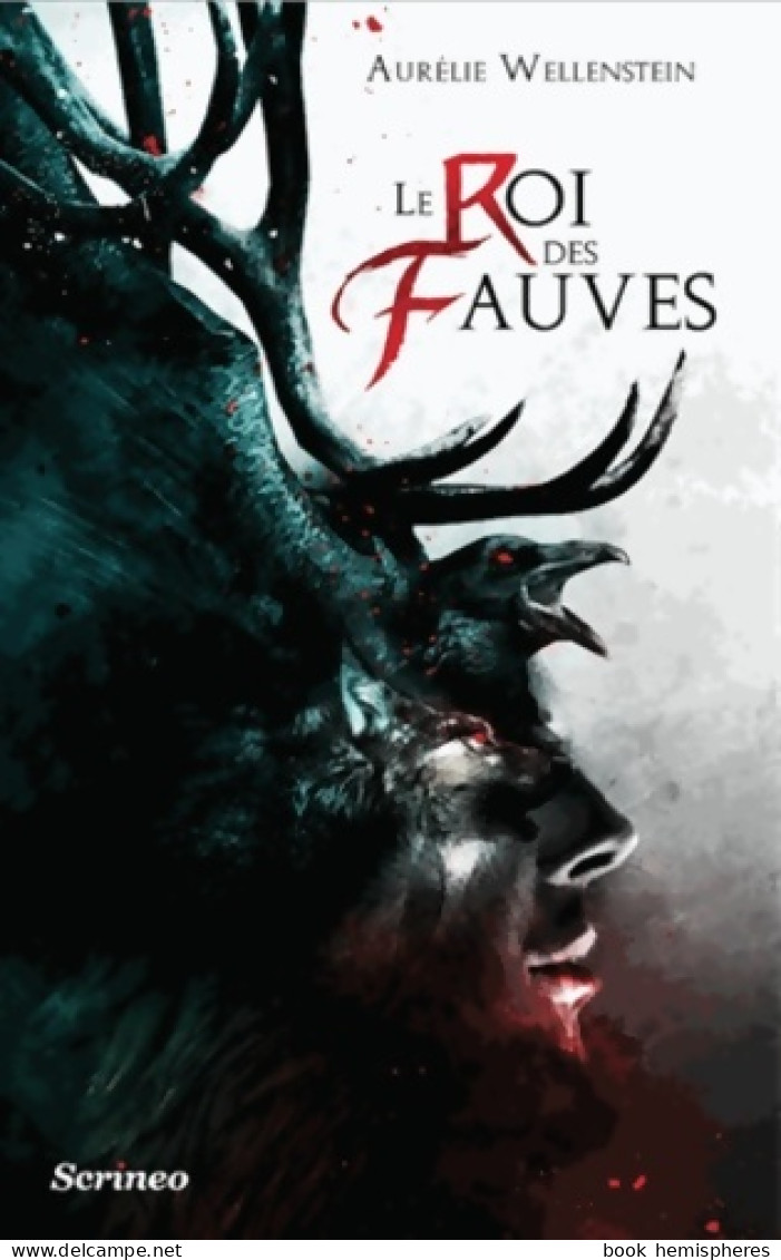 Le Roi Des Fauves (2015) De Aurélie Wellenstein - Andere & Zonder Classificatie