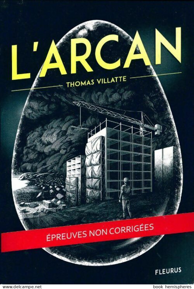 L'arcan (2018) De Thomas Villatte - Historique