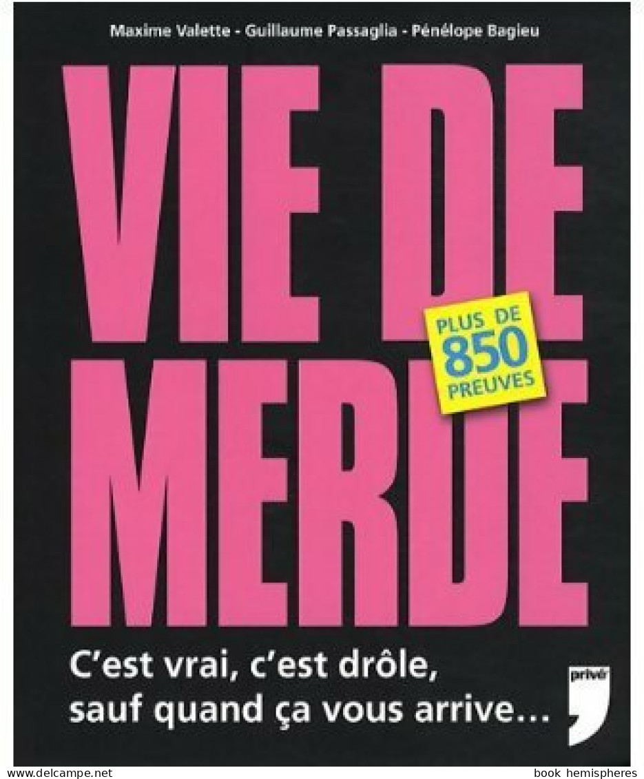 Vie De Merde (2008) De Pénélope Bagieu - Humor