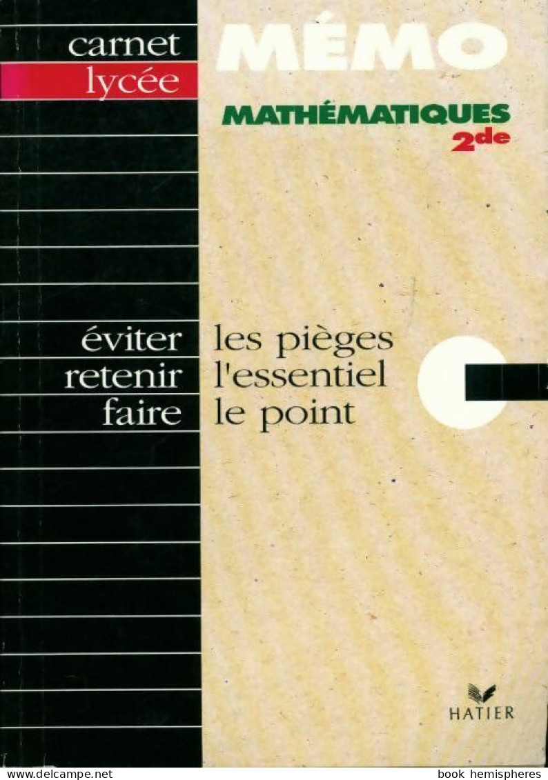 Mathématiques Seconde (1996) De Jean-Dominique Picchiottino - 12-18 Anni